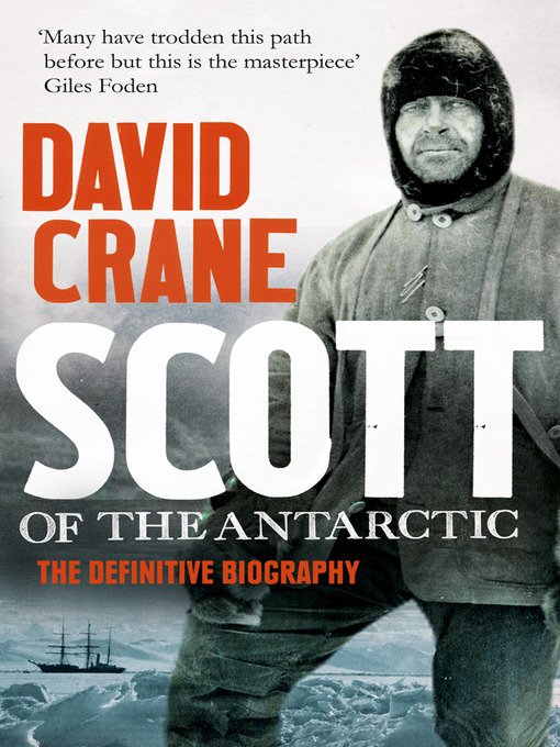 Title details for Scott of the Antarctic by David Crane - Wait list